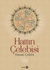 Hattın &Ccedil;elebisi Hasan &Ccedil;elebi (Ciltli)