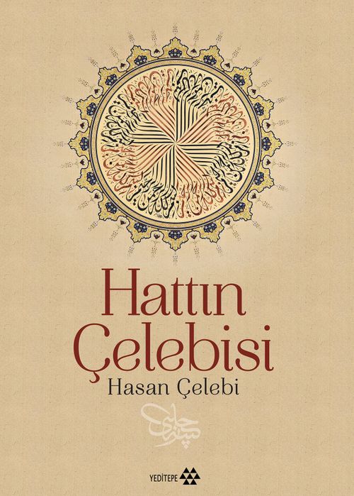 Hattın Çelebisi Hasan Çelebi (Ciltli)