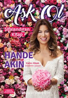 Aşk Ol - Hande Akın