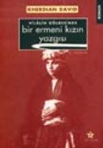 Hilalin Gölgesinde Bir Ermeni Kızın Yazgısı