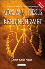 Aydınlanma Yükseliş ve Kendine Hizmet