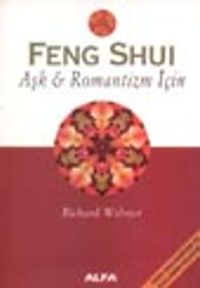 Feng Shui Aşk & Romantizm İçin