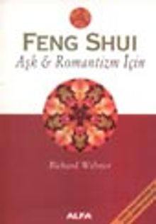 Feng Shui Aşk & Romantizm İçin