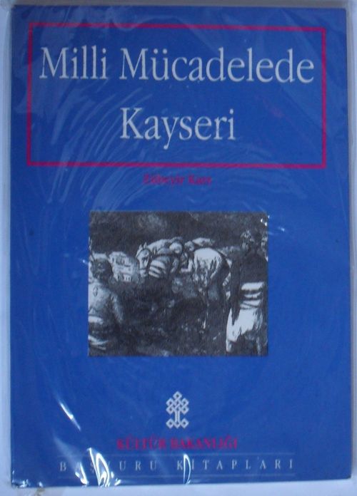 Milli Mücadelede Kayseri (Kod: 4-F-44)