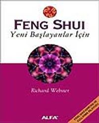 Feng Shui Yeni Başlayanlar İçin