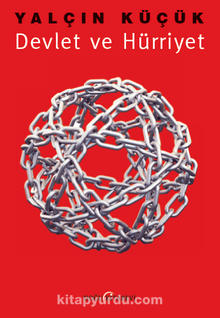 Devlet ve Hürriyet - Yalçın Küçük
