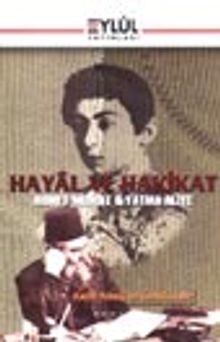 Hayâl ve Hakikat / Ahmet Midhat & Fatma Aliye