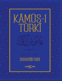 Kamus-ı Türki / Osmanlıca Metin