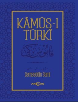 Kamus-ı Türki / Osmanlıca Metin