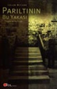 Parıltının Bu Yakası