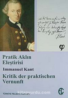 Pratik Aklın Eleştirisi - Immanuel Kant
