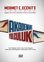 Akademide Yolculuk & Mehmet C. Ecevit'e Armağan