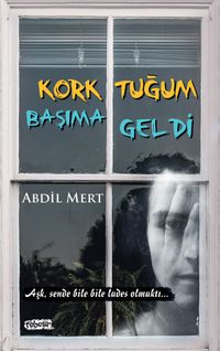 Korktuğum Başıma Geldi 