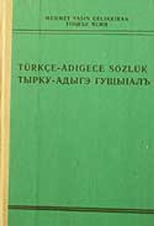 Türkçe-Adigece Sözlük