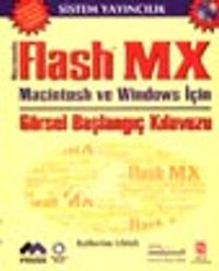 Macromedia Flash MX Görsel Başlangıç Kılavuzu