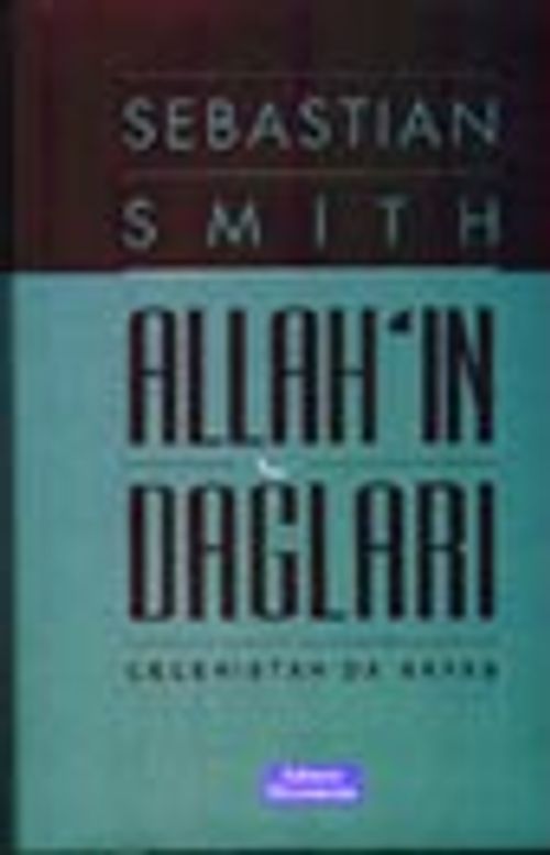Allah'ın Dağları Çeçenistan'da Savaş