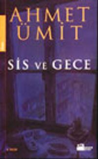 Sis ve Gece