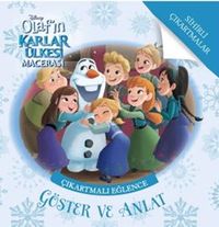 Olaf’ın Karlar Ülkesi Macerası Çıkartmalı Eğlence Göster ve Anlat