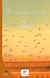 Mezopotamya’da Aşk