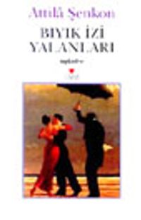 Bıyık İzi Yalanları