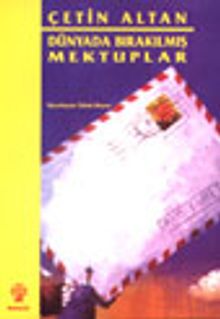 Dünyada Bırakılmış Mektuplar