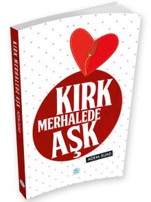 Kırk Merhalede Aşk