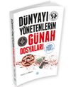 D&uuml;nyayı Y&ouml;netenlerin G&uuml;nah Dosyaları