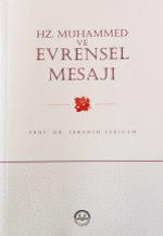 Hz. Muhammed ve Evrensel Mesajı
