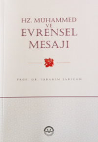 Hz. Muhammed ve Evrensel Mesajı
