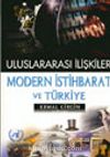 Uluslararası İlişkiler Modern İstihbarat ve Türkiye