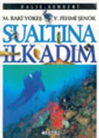 Su Altında İlk Adım