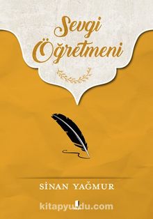 Sevgi Öğretmeni - Sinan Yağmur