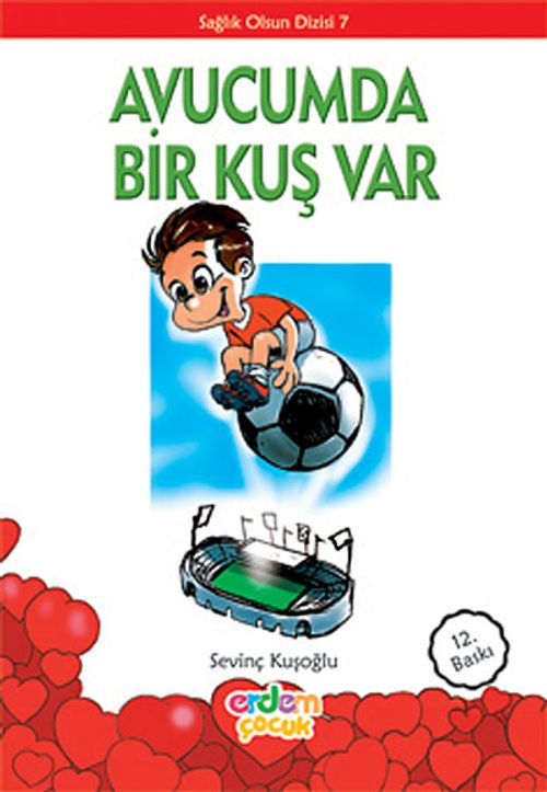 Avucumda Bir Kuş Var/Sağlık Olsun Dizisi 7