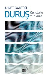 Duruş (Ciltli) & Gençlerle Yüz Yüze