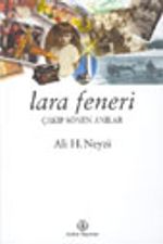 Lara Feneri 1 Çakıp Sönen Anılar