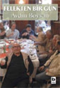 Felekten Bir Gün