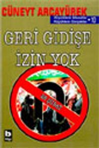Geri Gidişe İzin Yok