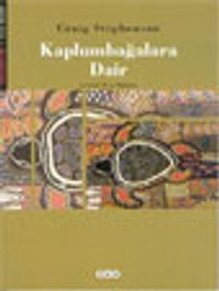 Kaplumbağalara Dair