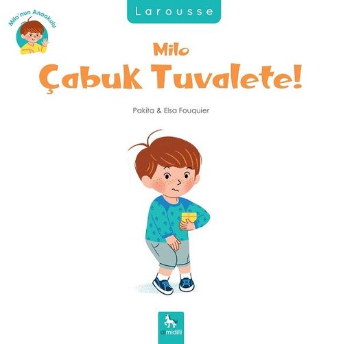 Milo Çabuk Tuvalete! / Milo'nun Anaokulu