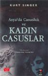 Asya'da Casusluk Ve Kadın Casuslar