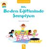 Milo Beden Eğitiminde Şampiyon / Milo'nun Anaokulu