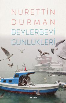 Beylerbeyi Günlükleri 