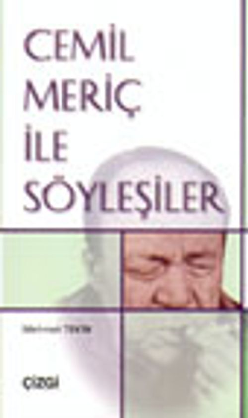 Cemil Meriç İle Söyleşiler