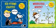 Woodstock Nerede - Bir Piyano Hikayesi Snoopy İle 2 Kitap  Bir Arada