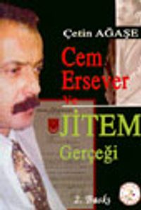 Cem Ersever ve Jitem Gerçeği