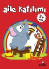 Aile Katılım (3+ Yaş)