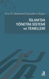 İslam'da Y&ouml;netim Sistemi ve Temelleri