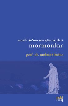 Mesih İsa'nın Son gün Azizleri Mormonlar