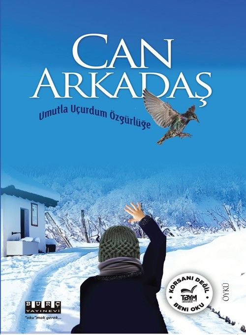 Can Arkadaş & Umutla Uçurdum Özgürlüğe