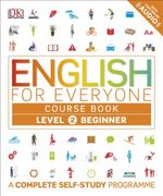 English for Everyone Level 2 Beginner (Course Book)